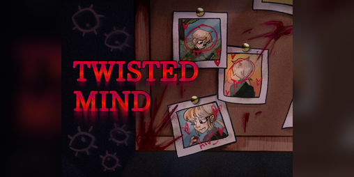 Cover image for Twisted Mind (Day 1)