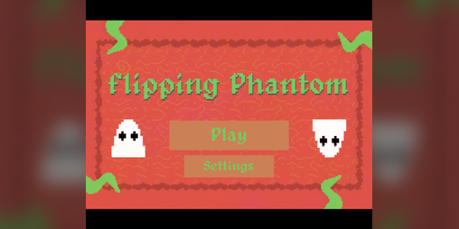 Cover image for Flipping Phantom (Updated Jam Version)