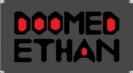 Doomed Ethan