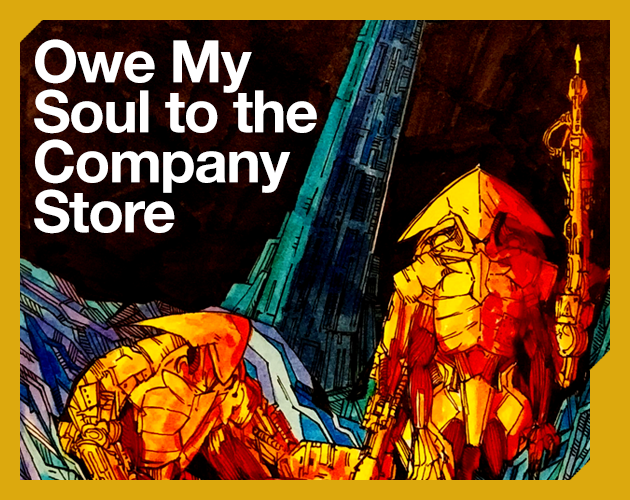 Cover image for Owe My Soul to the Company Store