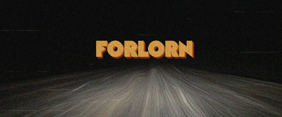 Forlorn