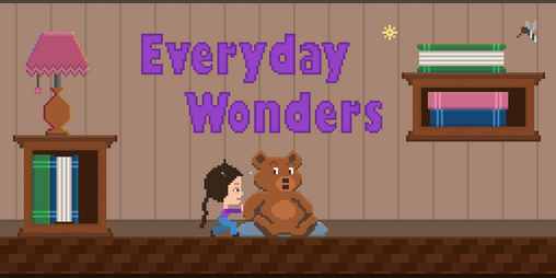 Cover image for Everyday Wonders (Maravillas Cotidianas)