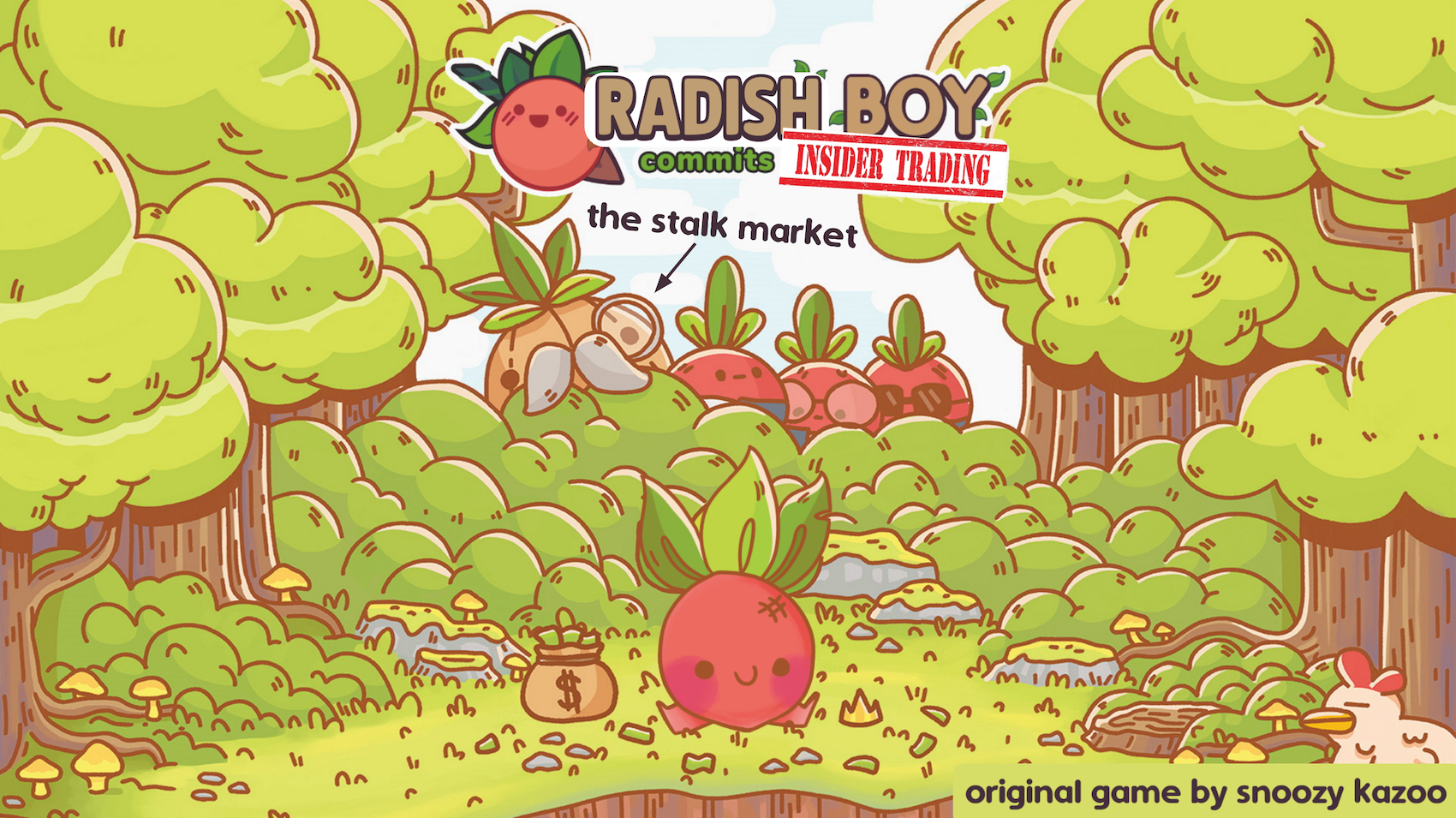 Radish Boy Commits Insider Trading