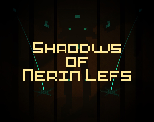 Shadows of Nerin Lefs