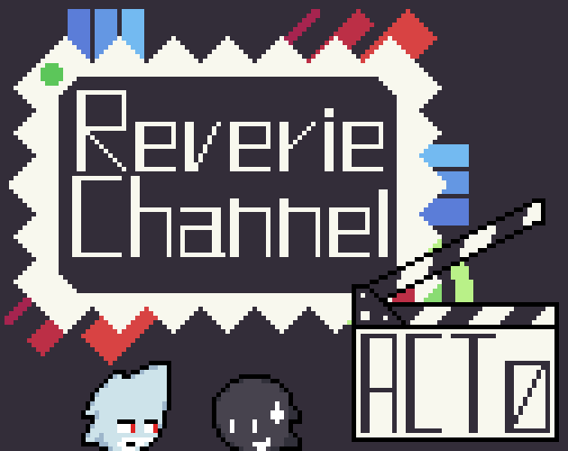 Cover image for Reverie Channel: Act Zero