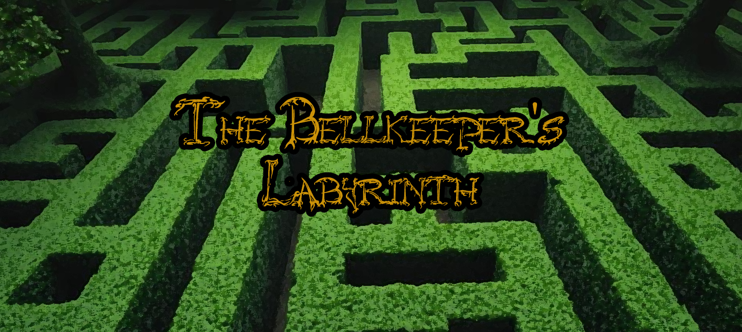 The Bellkeeper's Labyrinth