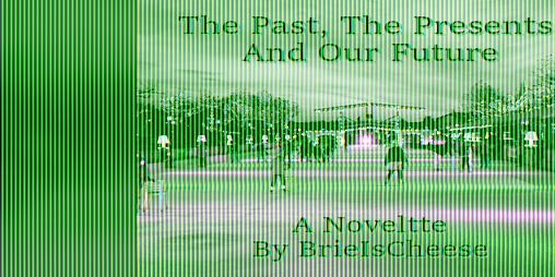 Cover image for The Past, The Presents, And Our Future