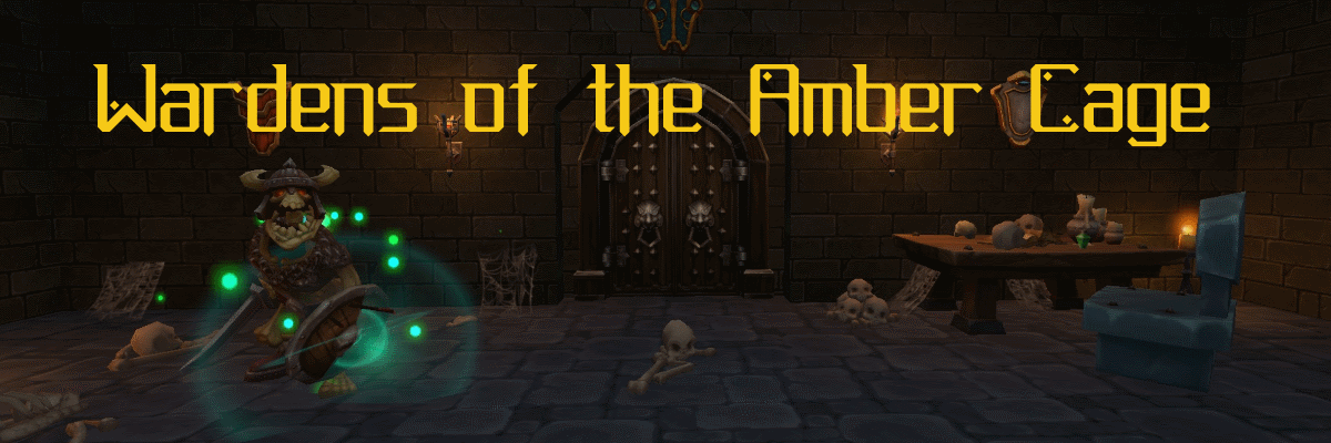 Wardens of the Amber Cage VR