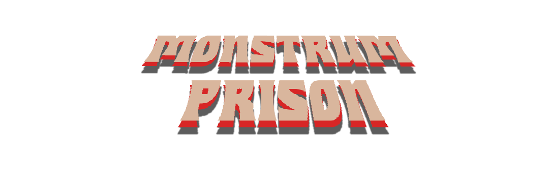 Monstrum Prison 🦎