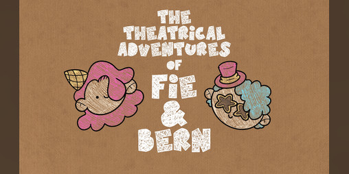 Cover image for Theatrical Adventures with Fie and Bern