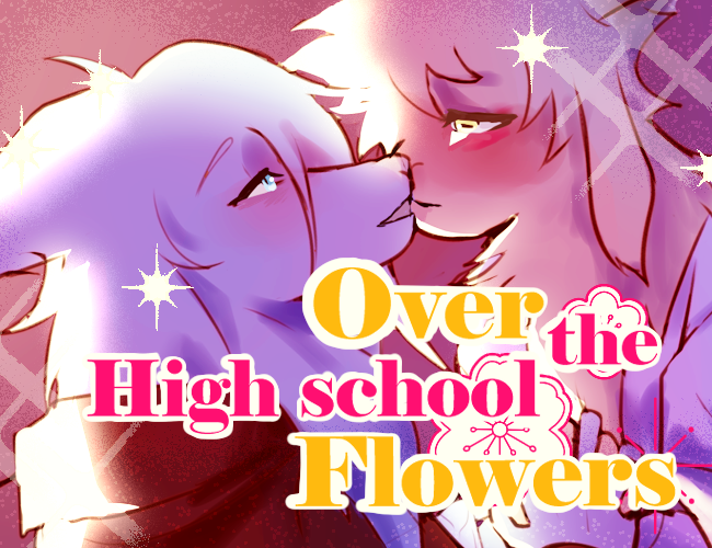 Cover image for Over the High School Flowers