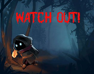 Watch Out!