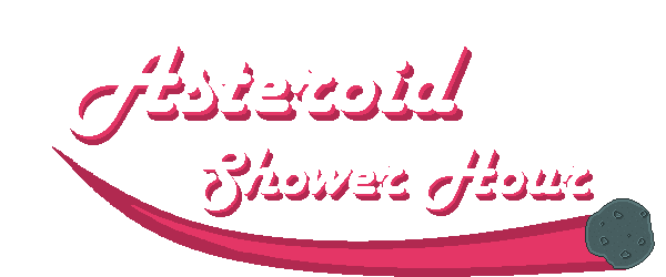Asteroid Shower Hour