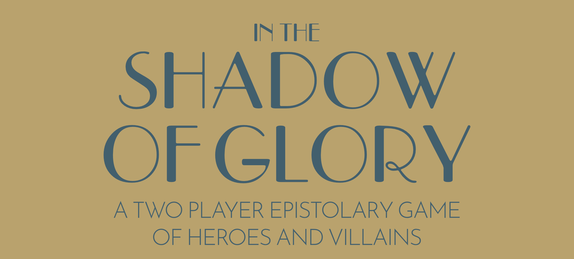In the Shadow of Glory