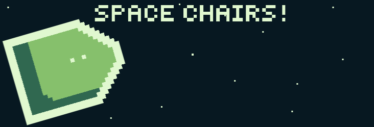 Space Chairs!