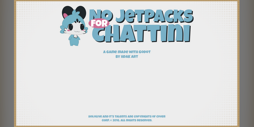 Cover image for No JetPacks For Chattini - Hololive Fan Game