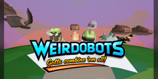 Cover image for Weirdobots: Gotta Combine Them All