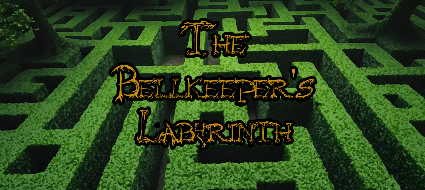 The Bellkeeper's Labyrinth