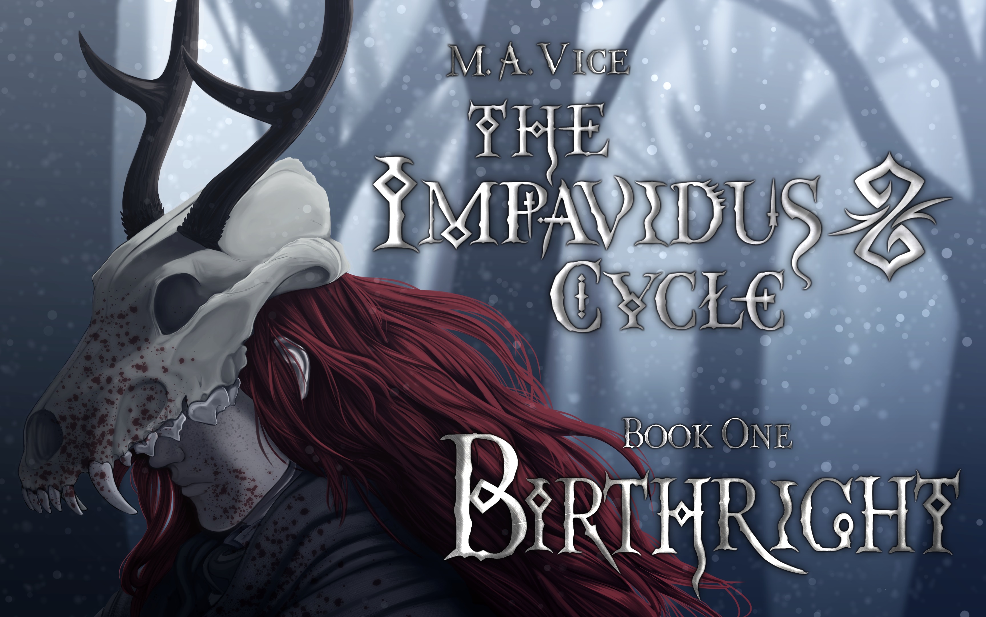 The Impavidus Cycle Book One: Birthright