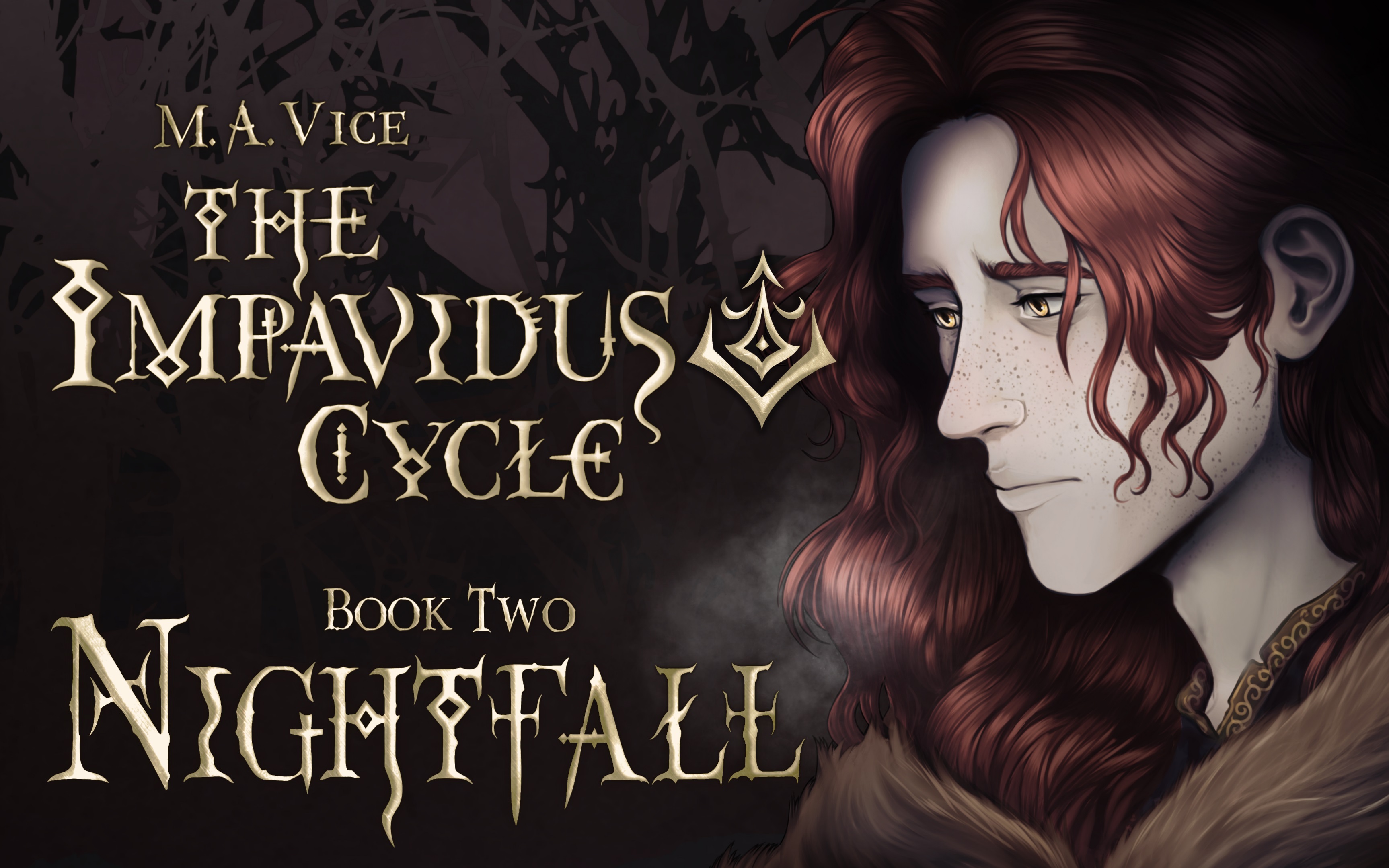 The Impavidus Cycle Book Two: Nightfall