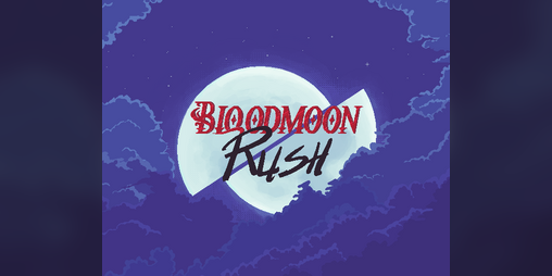 Cover image for Bloodmoon Rush Demo