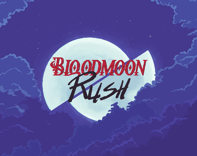 Cover image for Bloodmoon Rush Demo