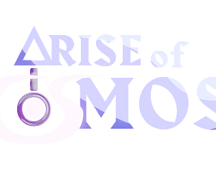 Arise of Cosmos