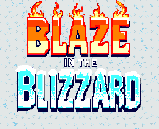 Blaze in the Blizzard