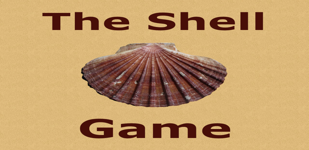 The Shell Game