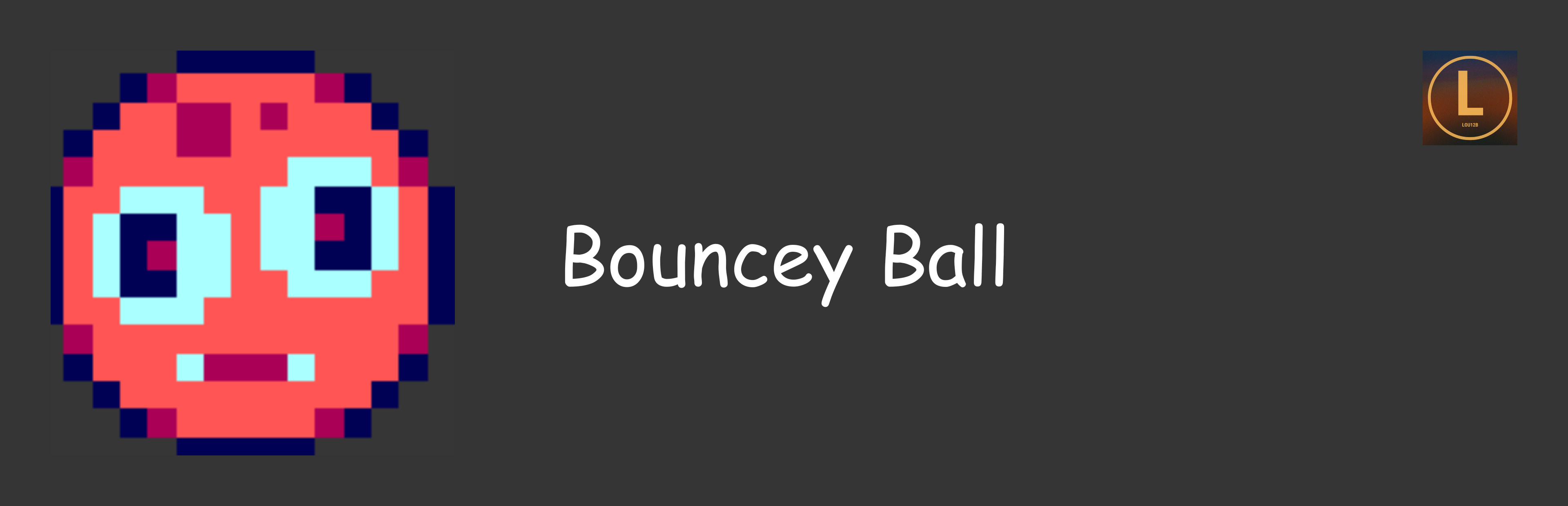 Bouncey Ball