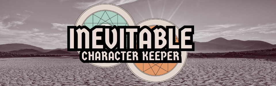 INEVITABLE Character Keeper