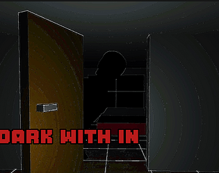 Dark With In