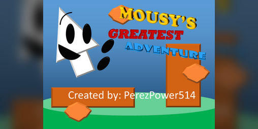 Cover image for Mousy's Greatest Adventure
