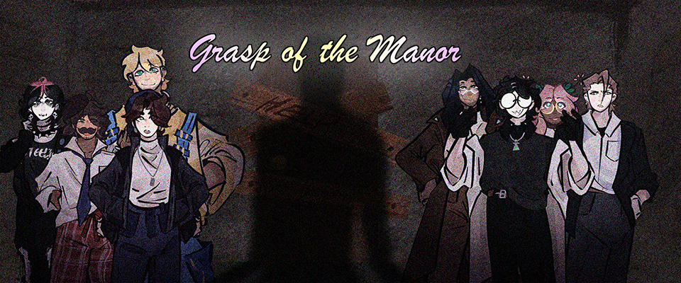 Grasp of the Manor