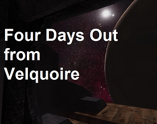 Four Days Out from Velquoire