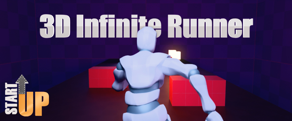 [StartUp] 3D Infinite Runner