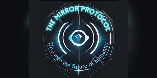 Cover image for The Mirror Protocol
