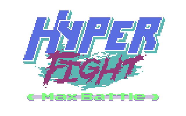 HYPERFIGHT Max Battle