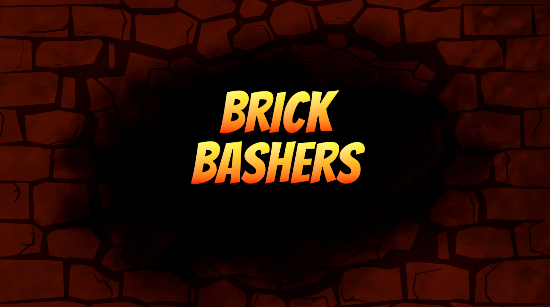 Brick Bashers(Final Exam)