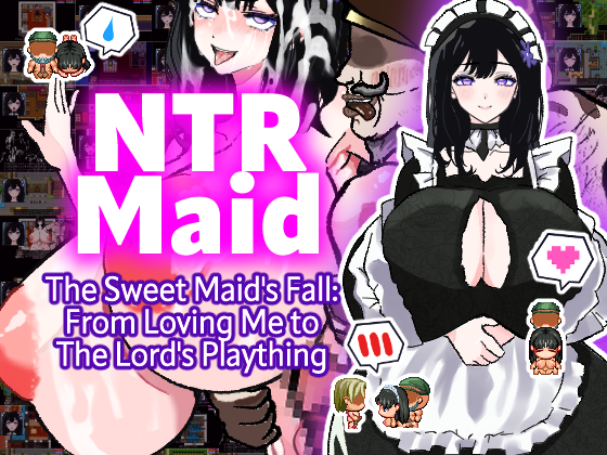 Cover image for NTR Maid - My Sweet Maid's Fall: From Loving Me to the Lord's Plaything -