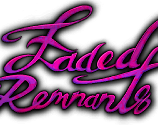 FADED REMNANTS