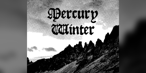 Cover image for Mercury Winter - for FRONTIER SCUM