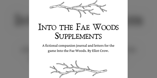 Cover image for Into the Fae Woods supplements