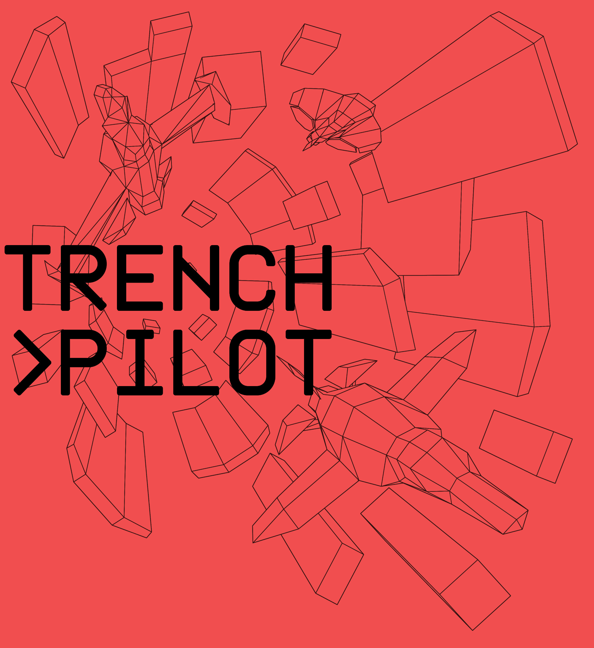 TRENCH PILOT