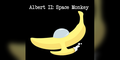 Albert II: Space Monkey by Monkey See Monkey Dev