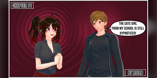 Cover image for The cute girl from my school is still hypnotized! Chapter 11