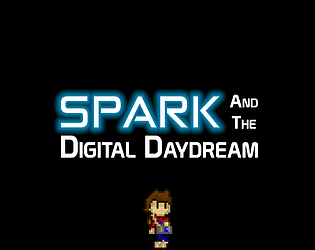 Spark and The Digital Daydream