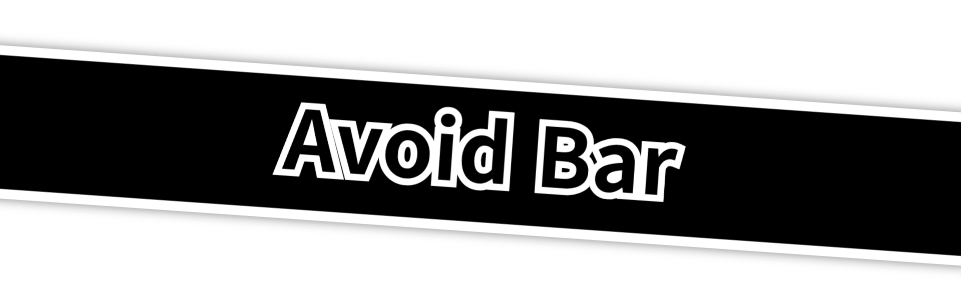 Avoid Bar