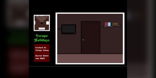 Cover image for Escape Holidays (Secret Santa Jam 2024)