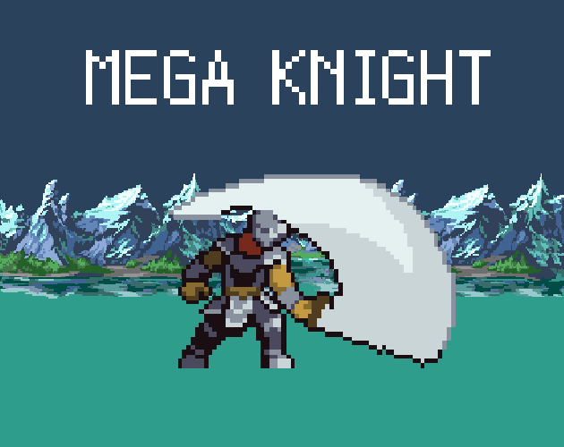 Mega Knight By Moroastray